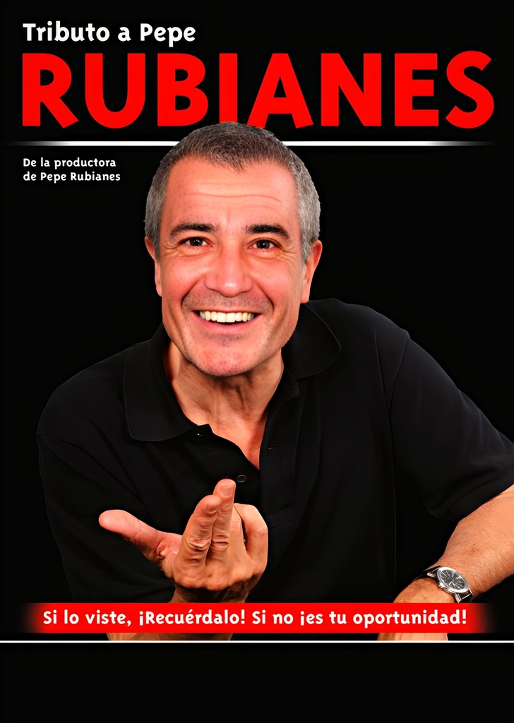Tributo a Pepe Rubianes